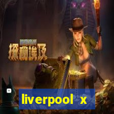 liverpool x tottenham ao vivo futemax